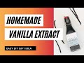 Homemade Vanilla Extract