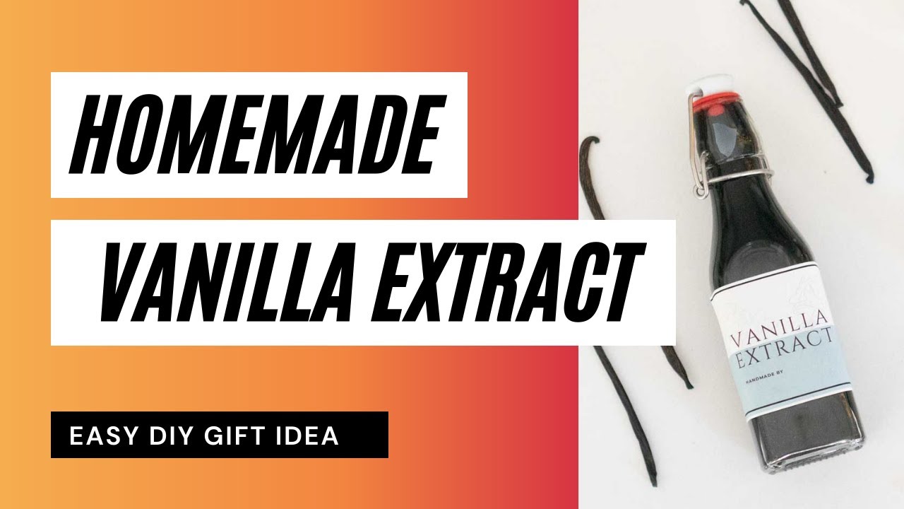 Homemade Vanilla Extract