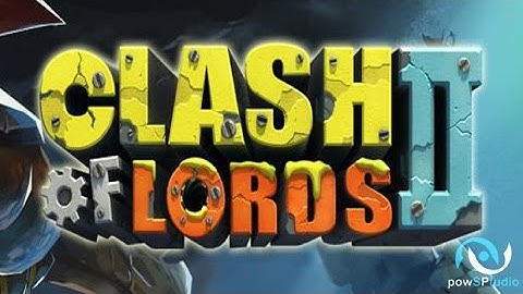 Clash of Lords 2 - Game Play - Campaign Clash - PL
