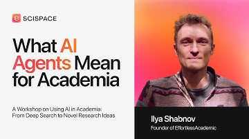 AI in Research | Step-by-Step Guide on How to Use AI Agents in Academic Research | Ilya Shabnov