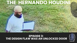 Sneak Peak at Episode 3 - The Hernando Houdini.