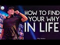 Tony Robbins Motivation - How To FIND YOUR WHY In Life