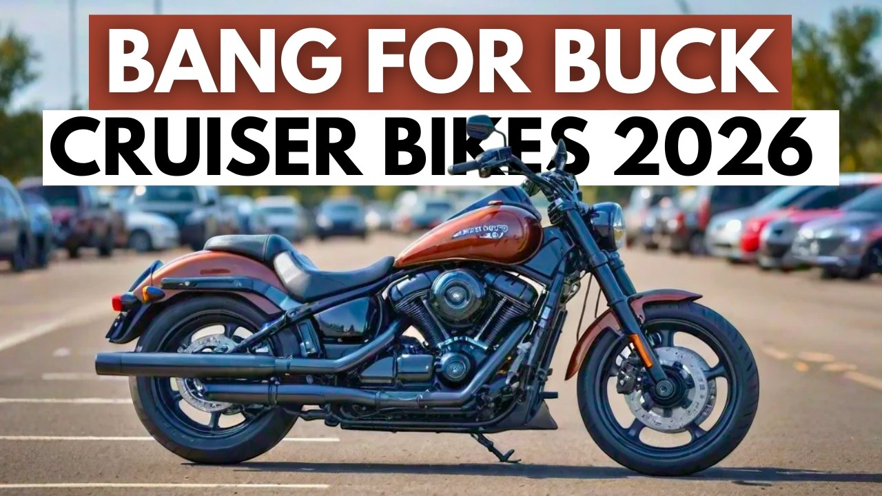 Top 12 Bang For Buck Cruiser Motorcycles 2026