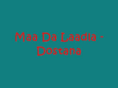 Maa Da Laadla Mummy Remix – Dostana