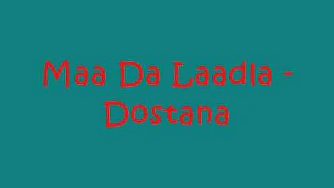 Maa Da Laadla Mummy Remix - Dostana