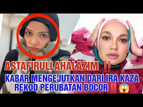 REKOD PERUBATAN IRA KAZA BOCOR ‼️ TAK SANGKA SUDAH TIGA TAHUN...