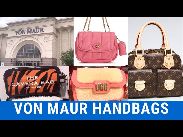 Von Maur HANDBAGS: Some of the Most Expensive & Famous Handbags: Louis  Vuitton, Marc Jacobs, Coach 