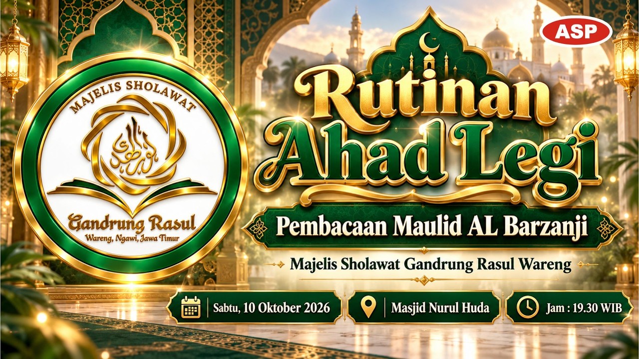 Rutinan Ahad Legi Majelis Sholawat Gandrung Rasul Wareng | 10 Oktober 2026