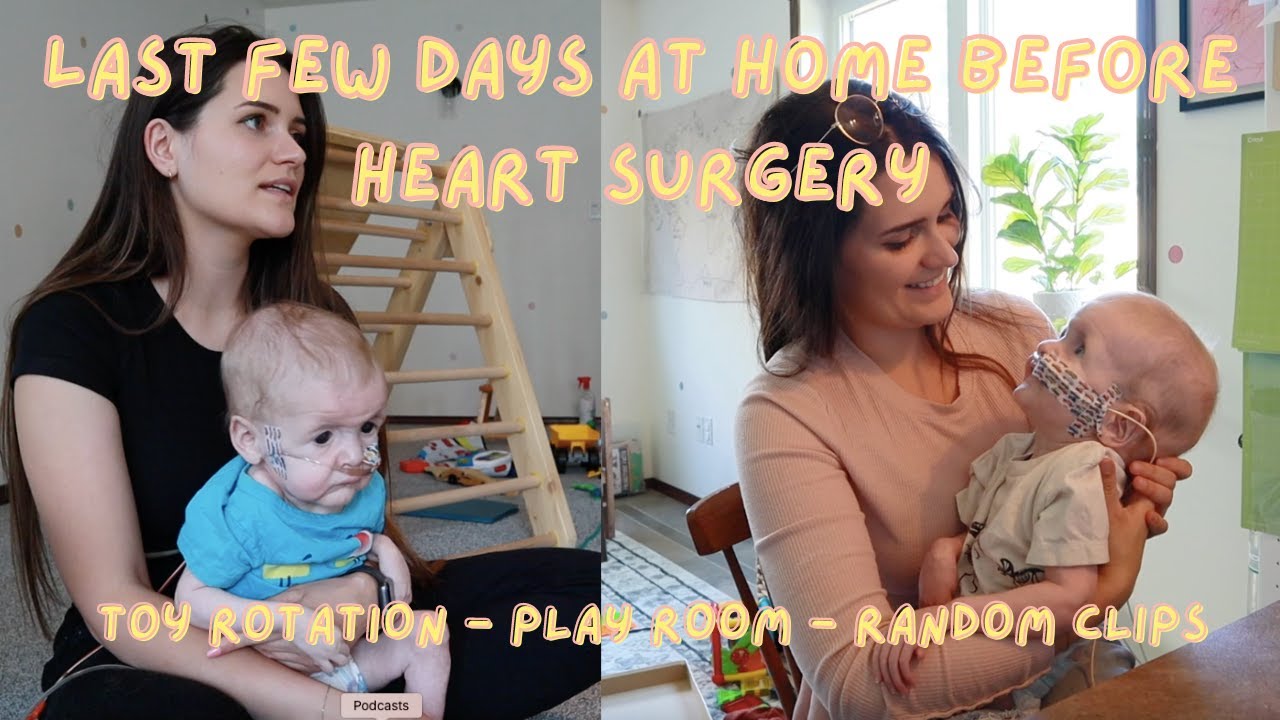 Days Before Denver's Heart Surgery - Toy Rotation, New Playroom, & Cute Videos Before His Big Day