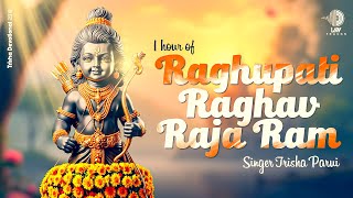 Raghupati Raghav Raja Ram (1 Hour) | Ram Navami 2025 Special | Powerful Ram Bhajan | Trisha Parui