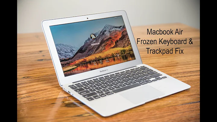 Macbook Frozen Keyboard & Trackpad Fix