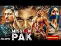 MISSION PAK 2025 | Full Hindi Dubbed Movie | Allu Arjun &amp; Kareena | New Release South Movies