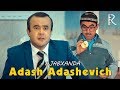 Ajabxanda - Adash Adashevich | Ажабханда - Адаш Адашевич