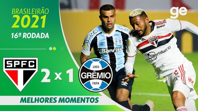 São Paulo 3 x 0 Grêmio  Campeonato Brasileiro: melhores momentos