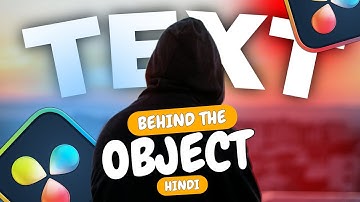 TEXT behind Object in Davinci Resolve free | Hindi Tutorial
