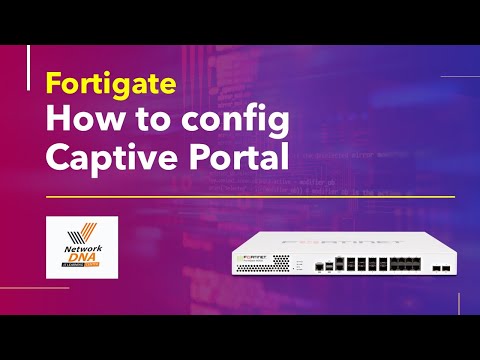 Fortigate Firewall - How to config Captive Portal