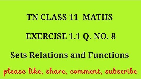TN 11 maths chapter 1 sets relations and functions exercise 1.1 question number 8