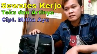 Sewates Kerjo - Happy Asmara Teks dan Artinya (Cover Lagu)