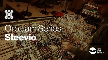 Orb Jam Series: Steevio