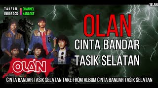 Download lagu OLAN CINTA BANDAR TASIK SELATAN HD... mp3