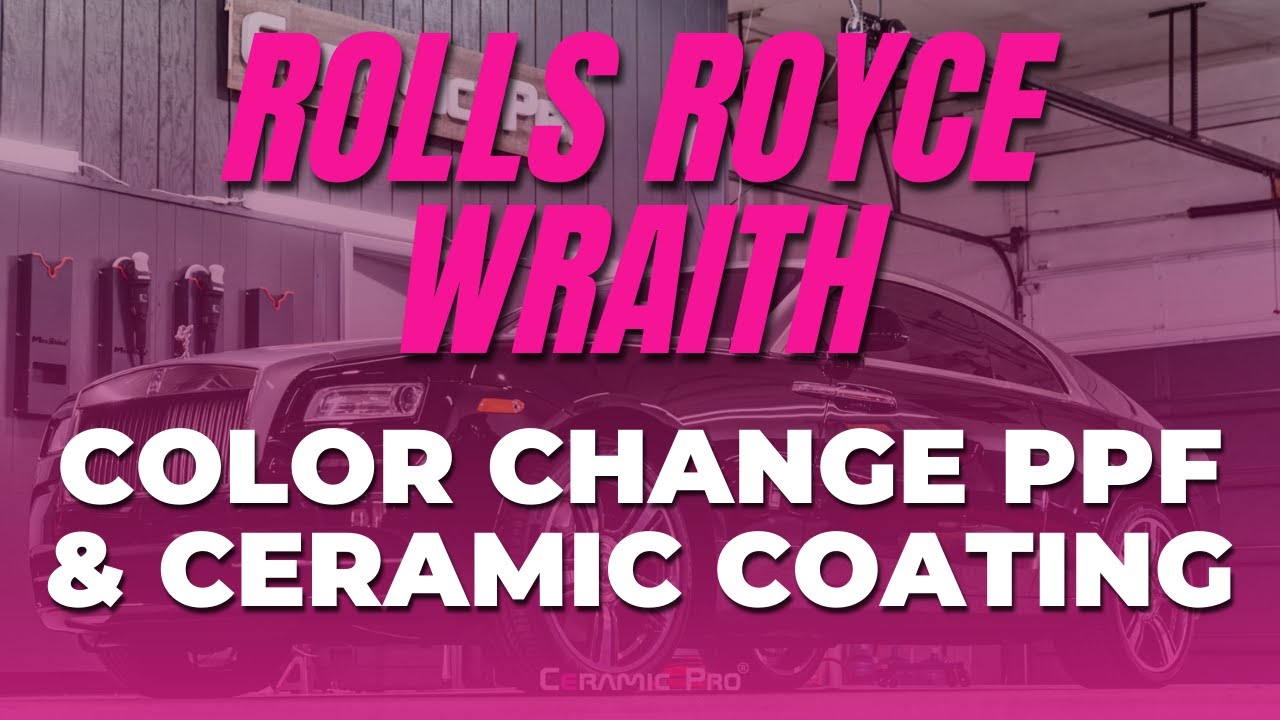 Rolls Royce Color Change PPF Wrap & Ceramic Coating | Ceramic Pro Pottstown
