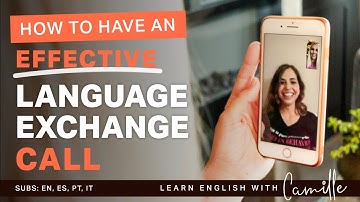 How to have an effective language exchange call