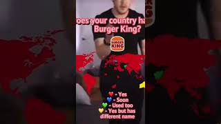 Does your country have Burger King (burger empire)