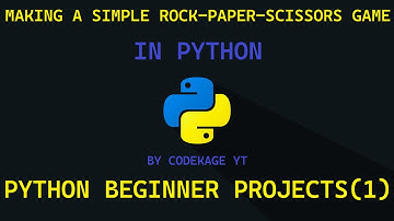 Making a simple rock-paper-scissors game using Python  (Python Beginners Projects #1)