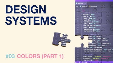 Design Systems - #03 - Colors (part 1)