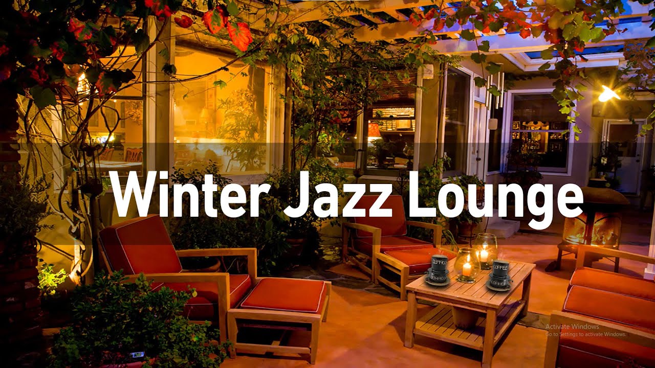Winter Jazz Lounge - Night Coffee Shop Ambience With Relaxing Smooth ...