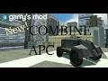 [Garry's Mod] a Look at The New Combine APC!