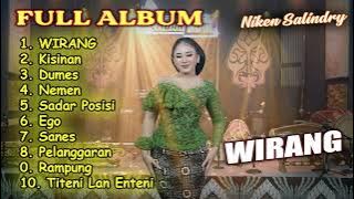 NIKEN SALINDRY FULL ALBUM TERBARU 2023 WIRANG KISINAN