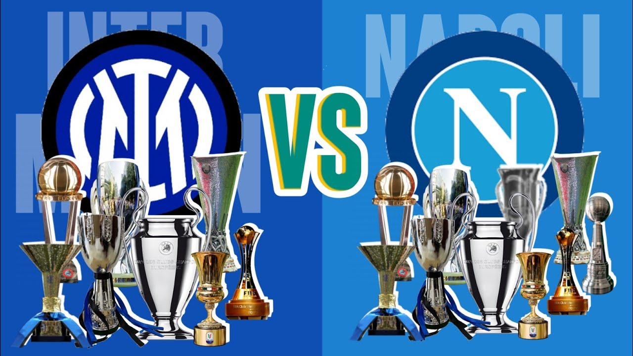 Inter Milan VS Napoli All time Trophies Head to Head Comparison  💥 
