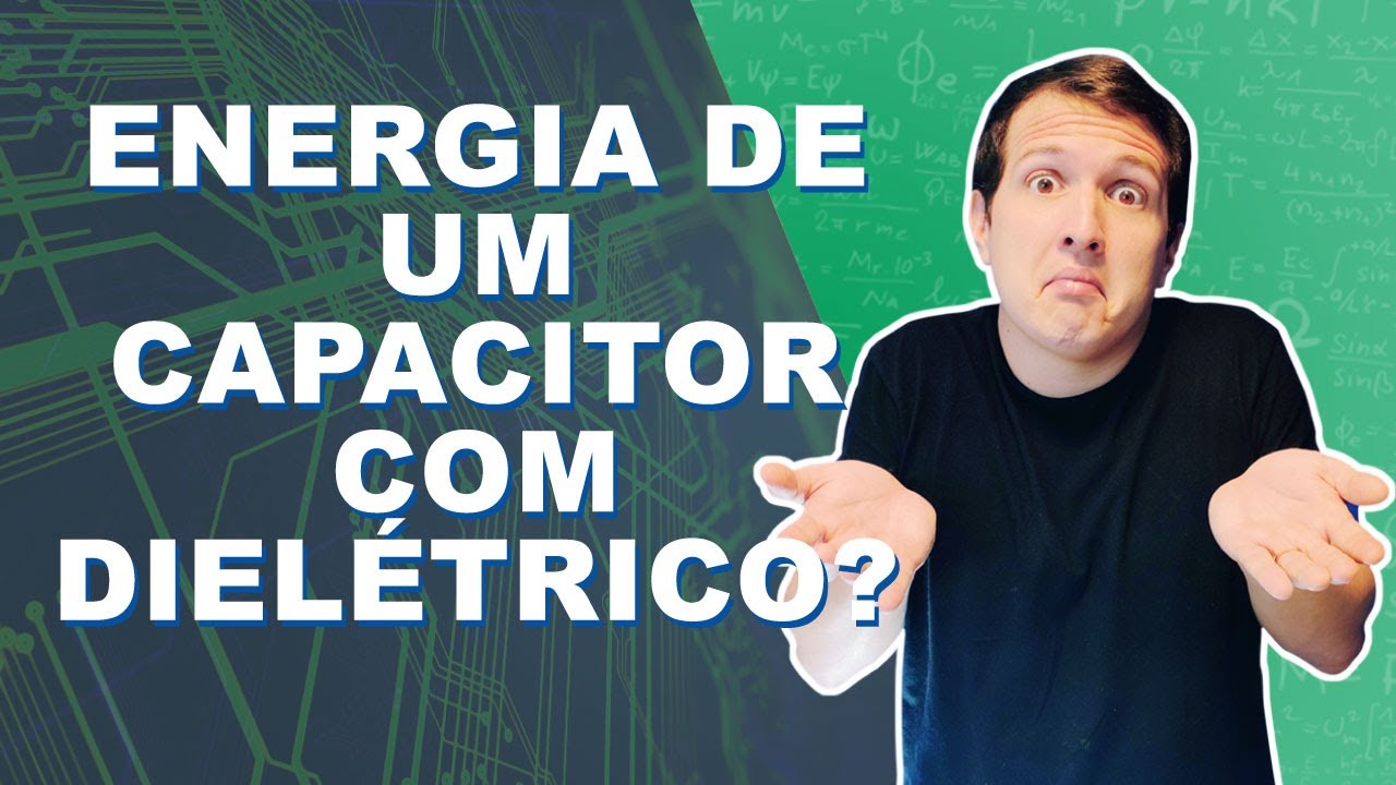 Energia de um capacitor com dielétrico (AUMENTA?) [Física em nível IME/ITA e universitário]
