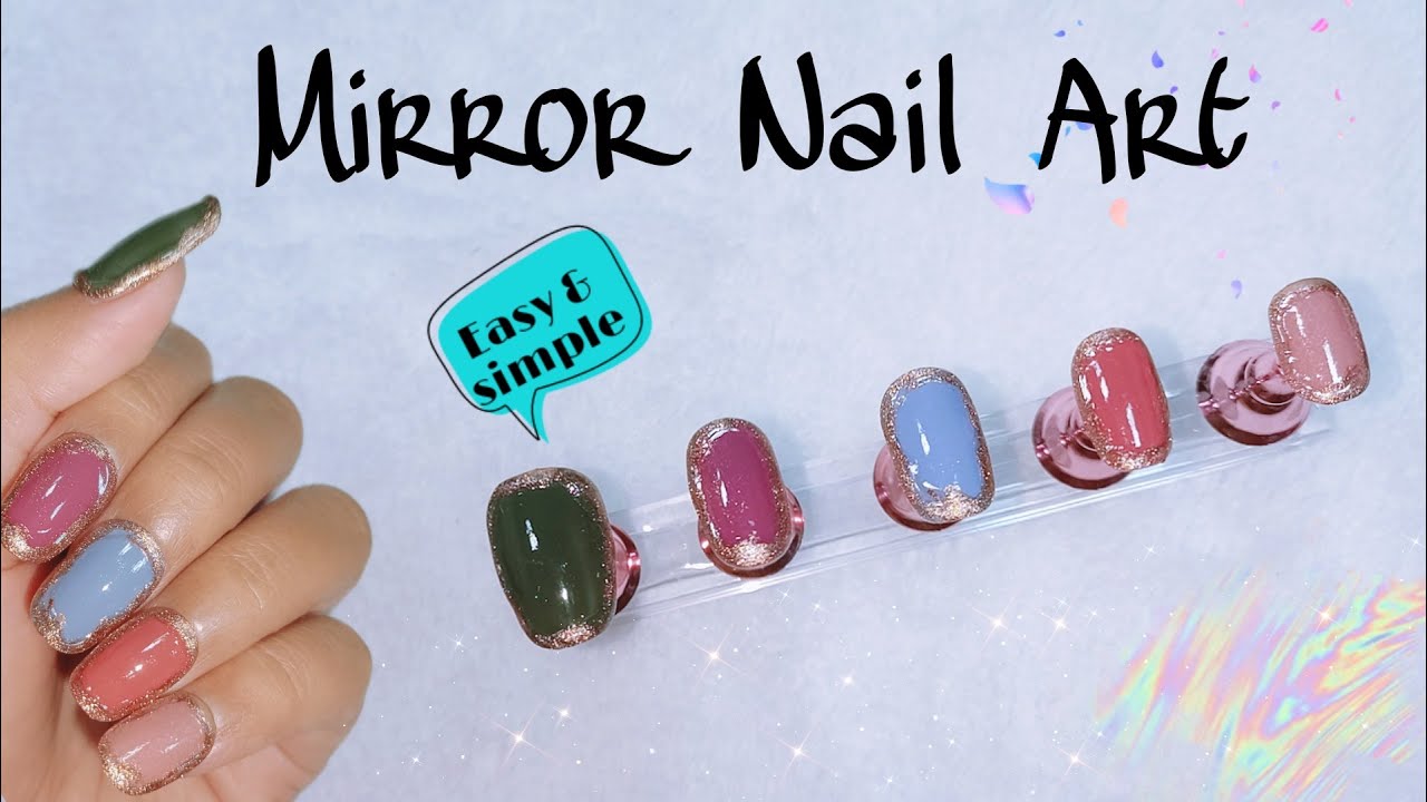 Nail Art Mirror Design, Nail Art Mirror Using Chrome, Nail Polish x