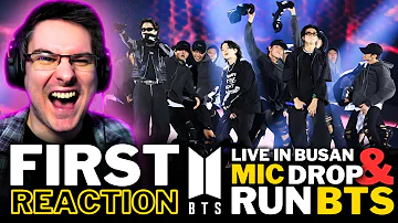 NON K-POP FAN REACTS TO BTS LIVE For The FIRST TIME! | 'MIC DROP & RUN BTS' LIVE IN BUSAN REACTION