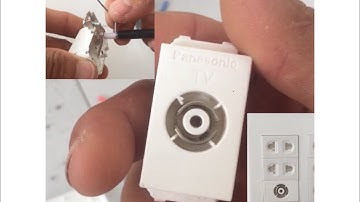 Cách nối ổ cắm tivi, camera  âm tường chuẩn tính hiệu ra không bị nhiễu| anh thợ đụng