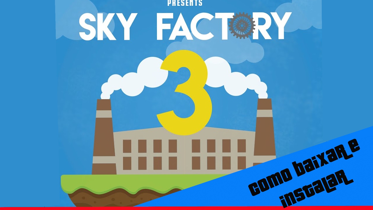 Como baixar e instalar SkyFactory 3 (original/pirata) - YouTube