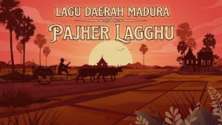 Lagu Madura - PAJHER LAGGHU | video dan lirik lagu