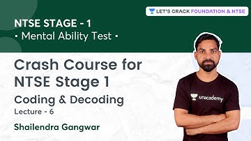 Crash Course NTSE Stage 1: Coding & Decoding | L6 | MAT | Shailendra Gangwar