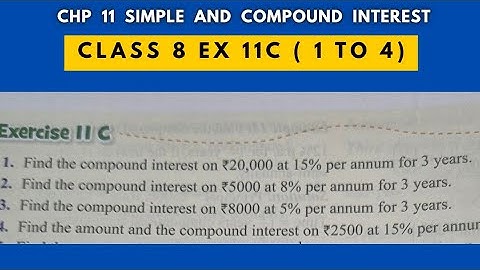Ex 11 C ( Q1 to Q4 ). Chp 11 Simple and Compound Interest. Class 8. Oxford New Enjoying Mathematics
