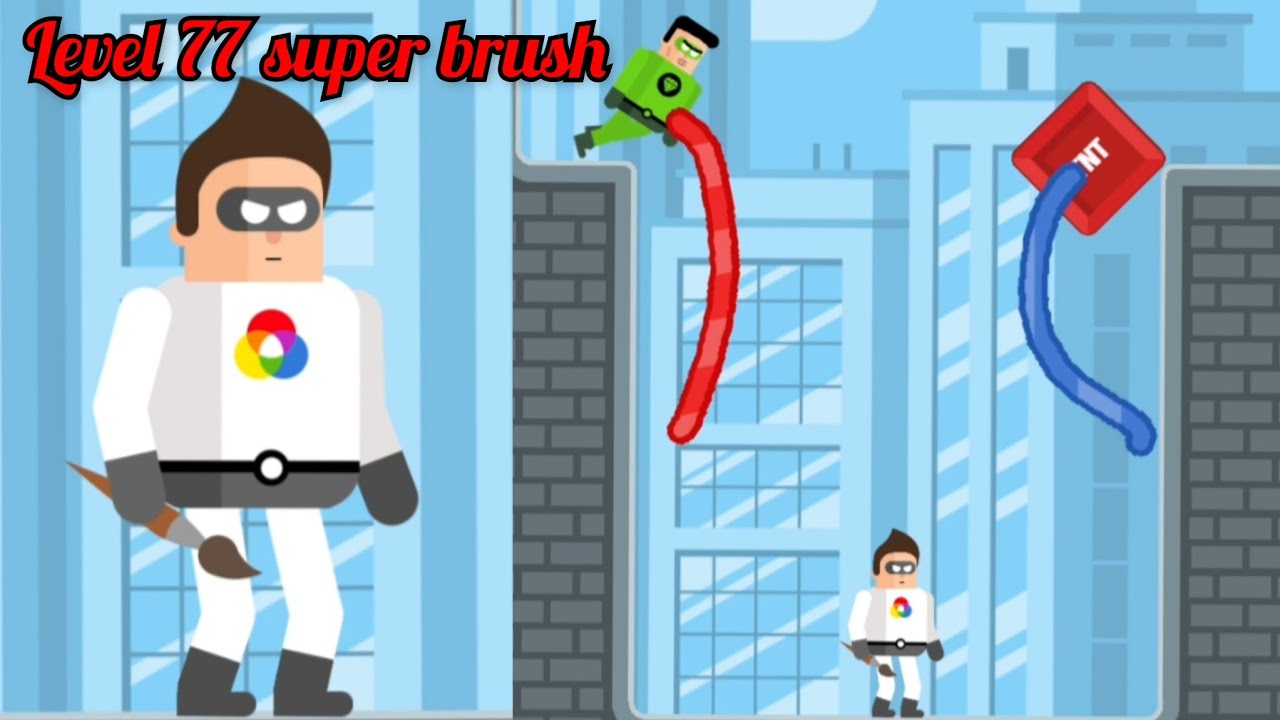 The Superhero League / level 77 super brush / सुपरहीरो लीग