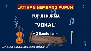 Download lagu Pupuh Durma 2 Rambahan (Lirik di Deskripsi) || Dimamana penjajah ...