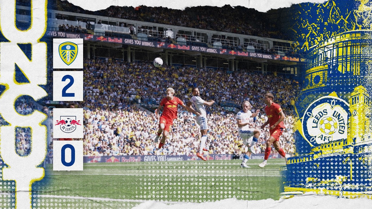 Pre-season victory on return to Elland Road | Uncut exclusive footage | Leeds United 2-0 RB Leipzig