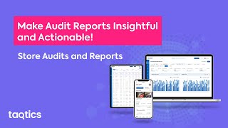 Make Audit Reports Actionable with Taqtics | Real-Time Insights & Automated Reporting