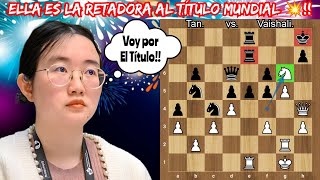 ELLA ES LA RETADORA AL TÍTULO MUNDIAL!! | Tan vs. Vaishali | (Torneo de Candidatas ronda 2)