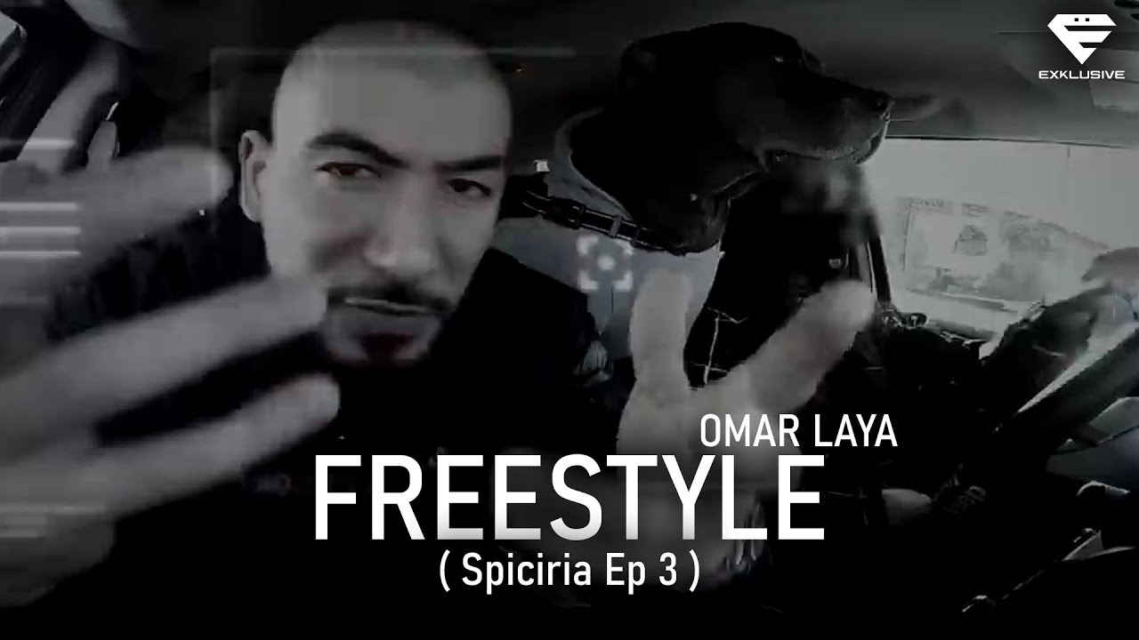 Laya   FREESTYLE Spiciria Ep 3