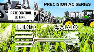 Precision Ag Series: Rate Control & JD Link