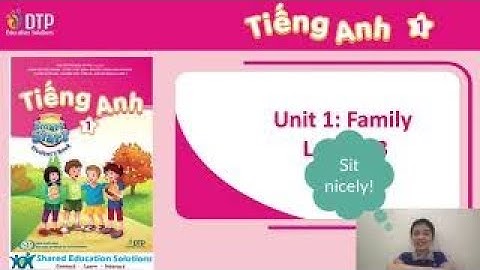 I learn smart start grade 1| UNIT 1: FAMILY Lesson 3 page 12 | tiết dạy demo #7 #educationsolutions