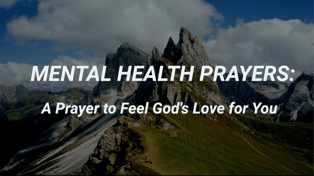 Mental Health Prayers: A Prayer to Feel God's Love for You